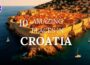 10 Amazing Places in Croatia you CAN’T miss!