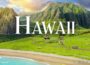 Hawaii in 4K – Hidden Gems & Incredible Scenes