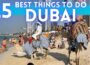 Best Things To Do in Dubai UAE 2025 4K
