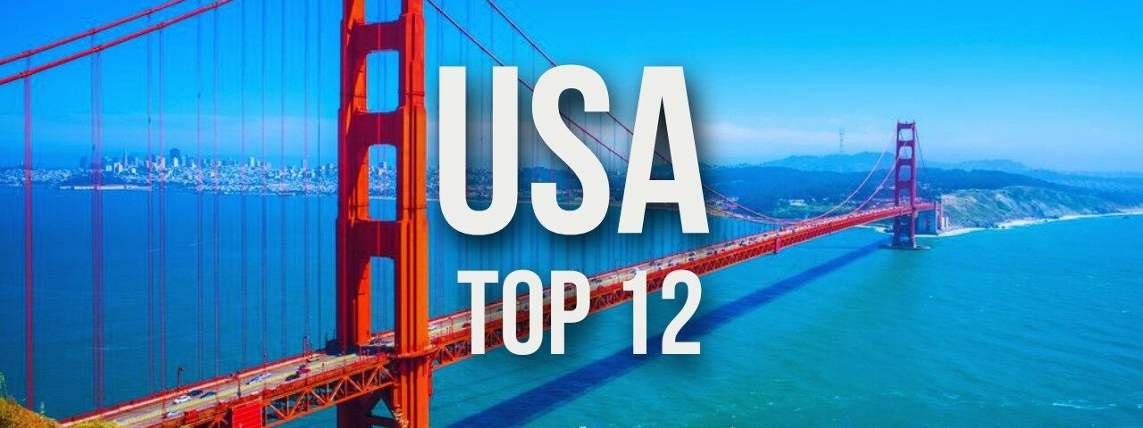 12 Best Places to Visit in the USA Before You Die