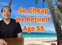American Escaped 12 Years Early to Retire Here
